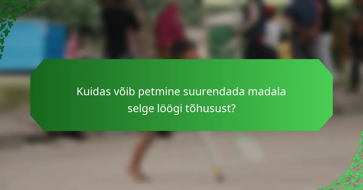Kuidas võib petmine suurendada madala selge löögi tõhusust?
